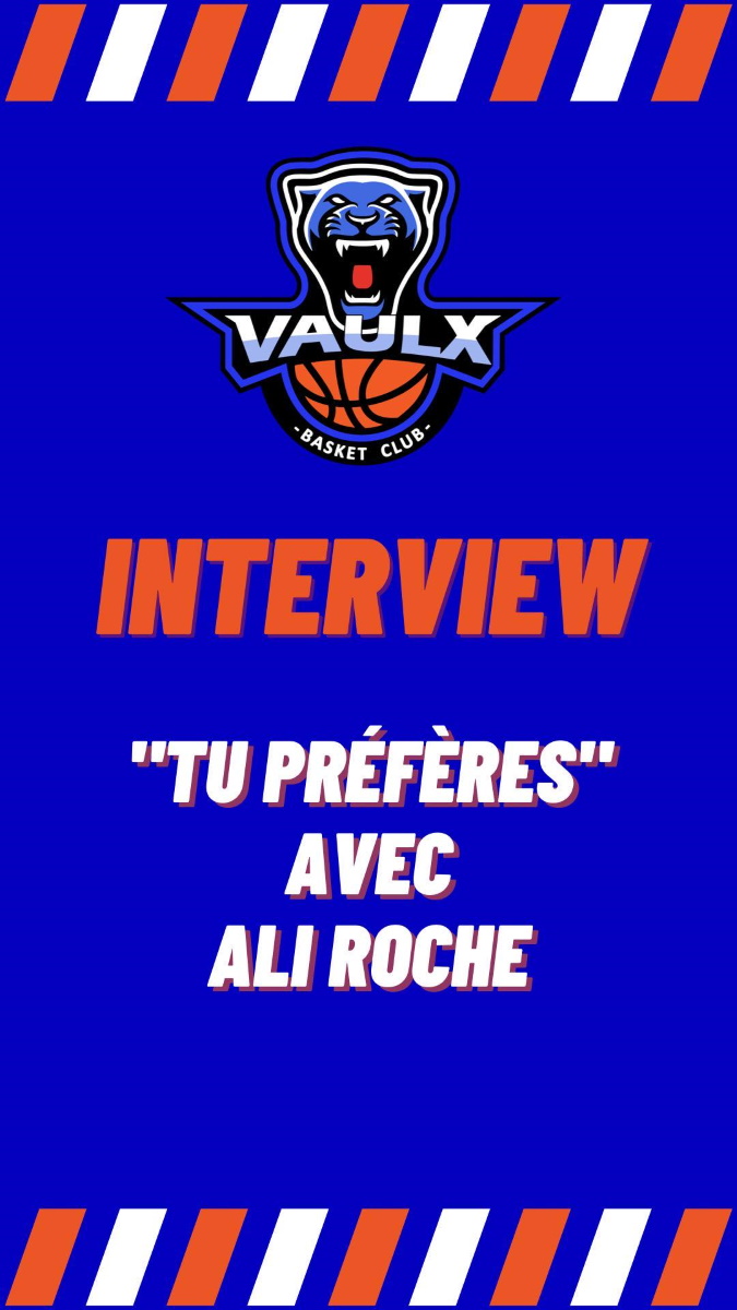 VAULX-EN-VELIN | Interviews de joueurs en vidéo Vaulx Basket