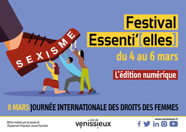 VENISSIEUX | FESTIVAL Essenti'[elles] 2021 >>>>>>>>>> (du 4 au 6 mars)